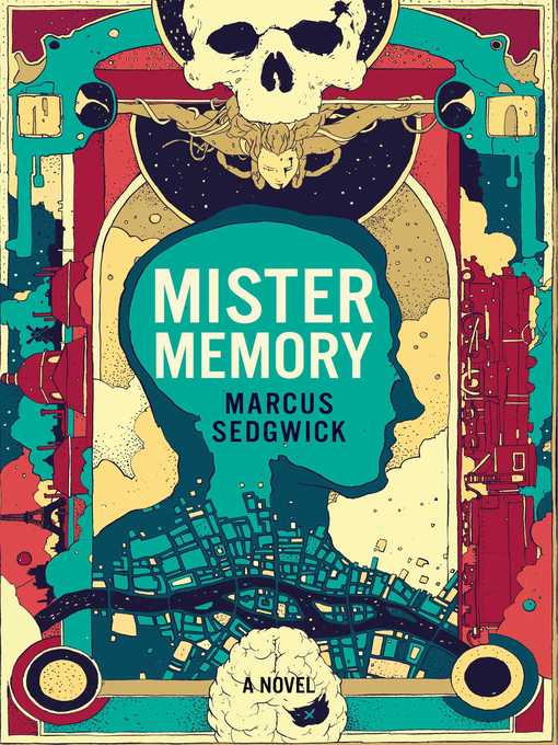 Title details for Mister Memory by Marcus Sedgwick - Wait list